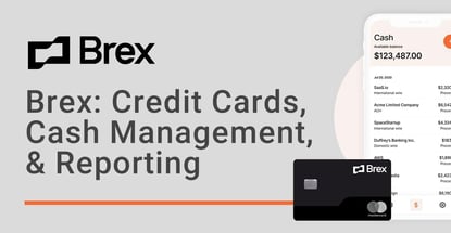 Brex Credit Cards Cash Management And Reporting