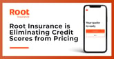 Root Insurance: A Tech-Oriented Company Committed to Removing Credit Scores From Pricing by 2025