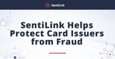 SentiLink Earns Recognition for Tools That Protect Card Issuers and Lenders from Fraud and Identity Theft