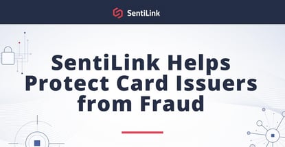 Sentilink Helps Protect Card Issuers From Fraud