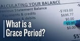 What is a Grace Period? How to Use Your Credit Card Without Paying Interest 