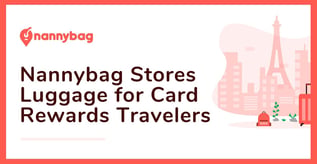 Nannybag Stores Luggage for Card Rewards Travelers