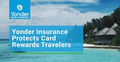 Yonder Insurance Protects Card Rewards Travelers