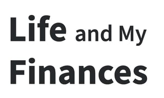 Life and My Finances logo