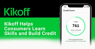 Kikoff Helps Consumers Learn Skills and Build Credit