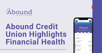 Abound Credit Union Highlights Financial Health