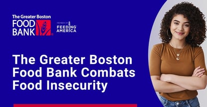 The Greater Boston Food Bank Combats Food Insecurity