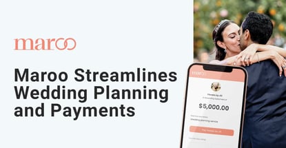 Maroo Streamlines Wedding Planning And Payments Maroo Streamlines Wedding Planning And Payments