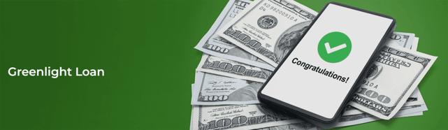 Greenlight Loan Marketing Image Greenlight Loan Marketing Image