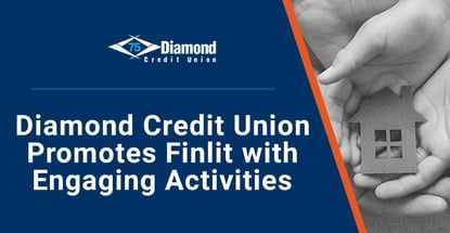Diamond Credit Union Promotes Finlit With Engaging Activities