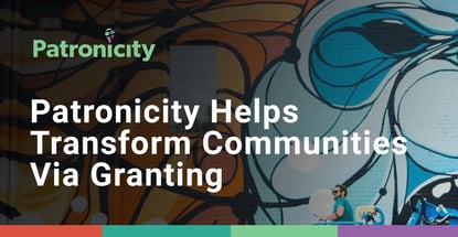 Patronicity Helps Transform Communities Via Granting