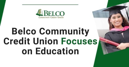 Belco Community Credit Union Focuses On Education