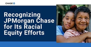 Recognizing JPMorgan Chase for Its Racial Equity Efforts