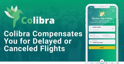 Colibra Compensates You For Delayed Or Canceled Flights