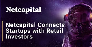 Netcapital Connects Startups with Retail Investors 