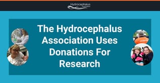 The Hydrocephalus Association Uses Donations For Research