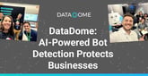 DataDome Earns Recognition for Shielding Businesses Against Bot-Driven Card Fraud