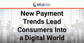 New Trends Advance Modern Payment Systems and Cryptocurrencies in the Digital World