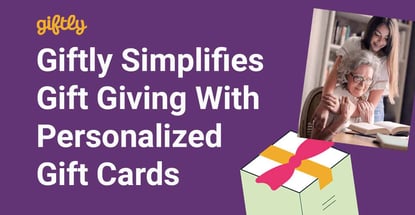 Simplifying Gift Giving With Personalized Giftly Cards