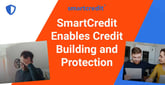 SmartCredit Enables Customers To Protect Credit Scores and Maximize Credit-Building Potential
