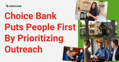 Choice Bank Puts People First By Prioritizing Outreach