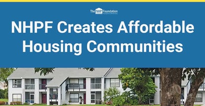 Nhpf Creates Affordable Housing Communities Nhpf Creates Affordable Housing Communities
