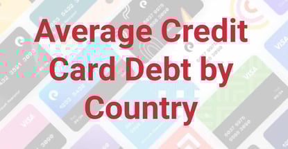 Average Credit Card Debt By Country Average Credit Card Debt By Country