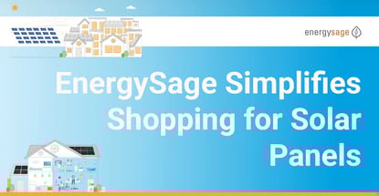 Energysage Simplifies Shopping For Solar Power Energysage Simplifies Shopping For Solar Power