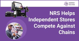 NRS Helps Independent Stores Compete Against Chains
