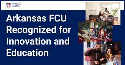 Arkansas Fcu Recognized For Innovation And Education Arkansas Fcu Recognized For Innovation And Education