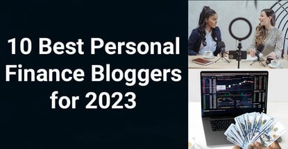 10 Best Personal Finance Bloggers For 2023 10 Best Personal Finance Bloggers For 2023