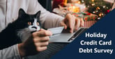 38% of Americans Expect to Carry Holiday Shopping Credit Card Debt into the New Year