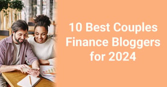 10 Best Couples Finance Bloggers for 2024