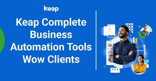 Keap Complete Business Automation Tools Wow Clients