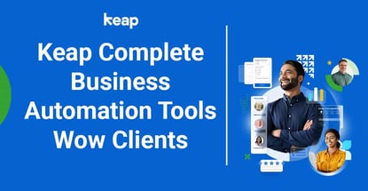 Keap Complete Business Automation Tools Wow Clients Keap Complete Business Automation Tools Wow Clients