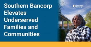 Southern Bancorp Elevates Underserved Communities