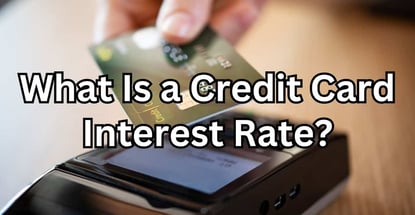 What Is A Credit Card Interest Rate What Is A Credit Card Interest Rate