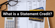 How Card Statement Credits Work