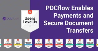 PDCflow Enables Payments and Secure Document Transfers