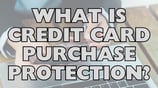 What is Credit Card Purchase Protection? Covered Items &amp; Strategic Ways to Use the Benefit