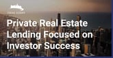 Real Estate Investors Across the U.S. Choose This Private Lender to Realize Their Potential