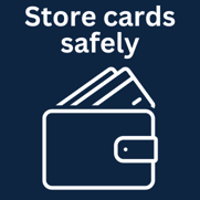 Physical card safety graphic Physical card safety graphic