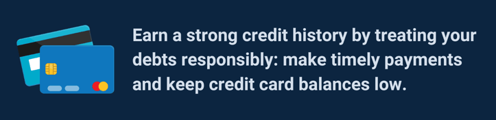 Ways to earn a strong credit history Ways to earn a strong credit history