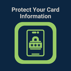 Protect Your Card Information infographic Protect Your Card Information infographic