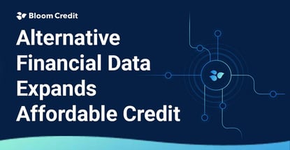 Alternative Financial Data Expands Affordable Credit