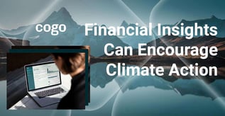 Financial Insights Can Encourage Climate Action
