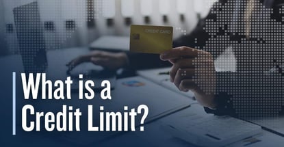 What Is A Credit Limit What Is A Credit Limit