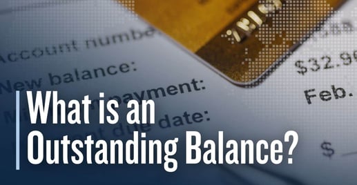What is an Outstanding Credit Card Balance?