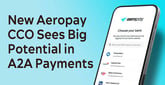 New Aeropay CCO Sarah Stapp Sees Big Potential in U.S. Account-to-Account Payments Market