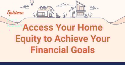 Unlock Your Home Equity To Achieve Your Financial Goals Unlock Your Home Equity To Achieve Your Financial Goals